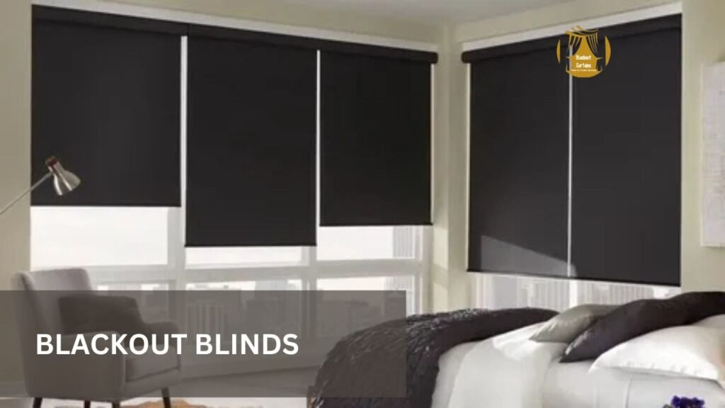 Blackout Blinds