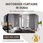 Cheap Blackout and Motorized curtains in dubai
